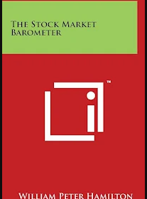 El Barómetro del Mercado de Valores de William Peter Hamilton 3 El barómetro del mercado de valores