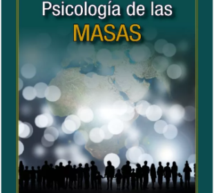 La Psicología de las Masas de Gustave Le Bon Aplicada al Trading - Descarga Gratuita 3 Psicología de Masas de Gustave Le Bone en trading